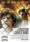 The Education Of Charlie Banks (2007).jpg